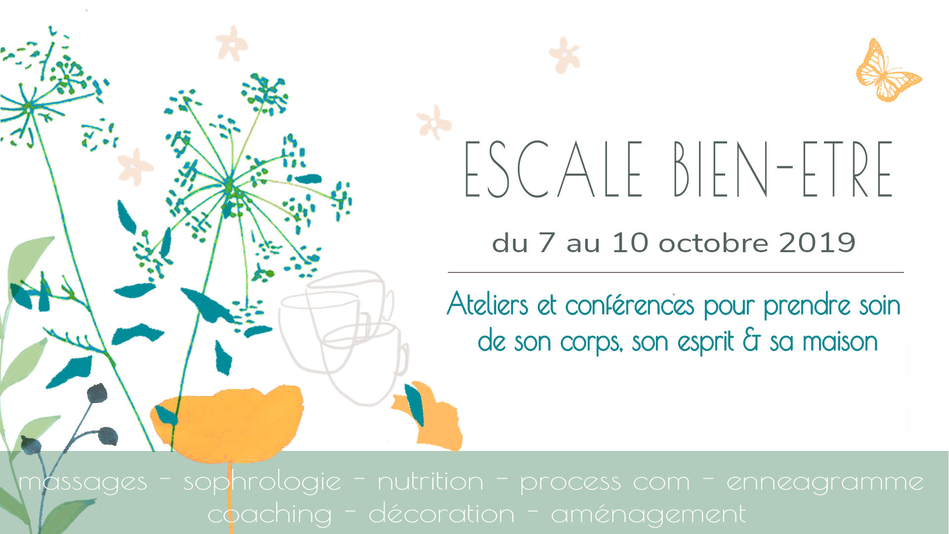 Lire la suite à propos de l’article ESCALE BIEN-ÊTRE – du 7 au 10 OCTOBRE 2019
